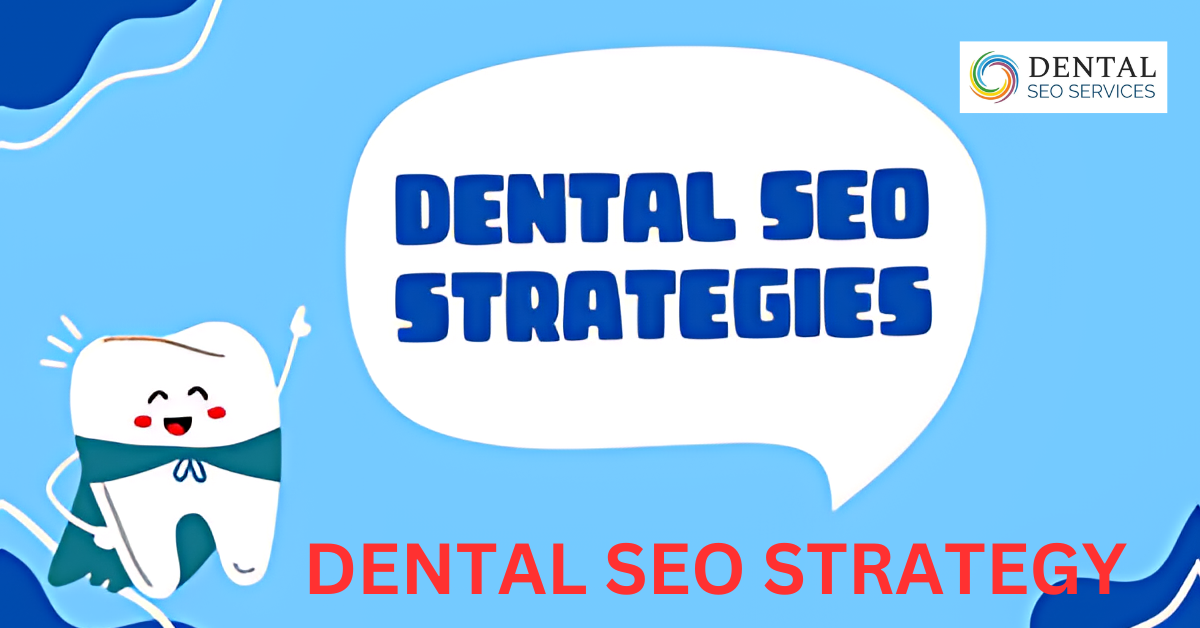 Dental Seo Strategy